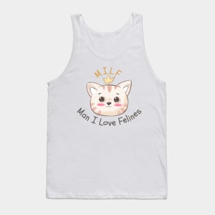 Man I Love Feline Tank Top